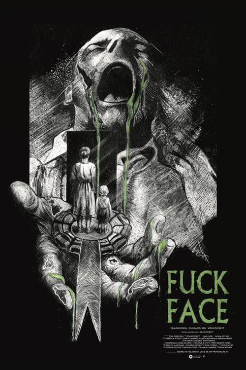Watch FUCK FACE 2026 online