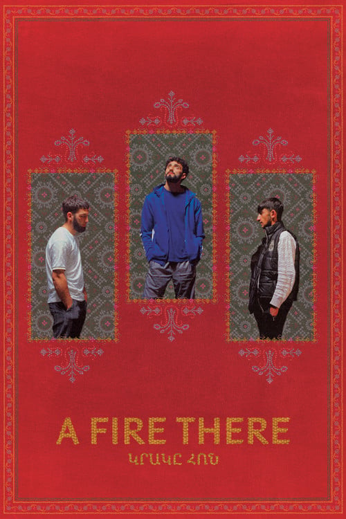 Watch A Fire There 2026 online