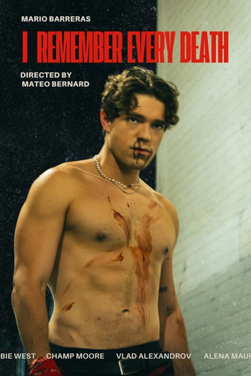 Watch I Remember Every Death 2026 online