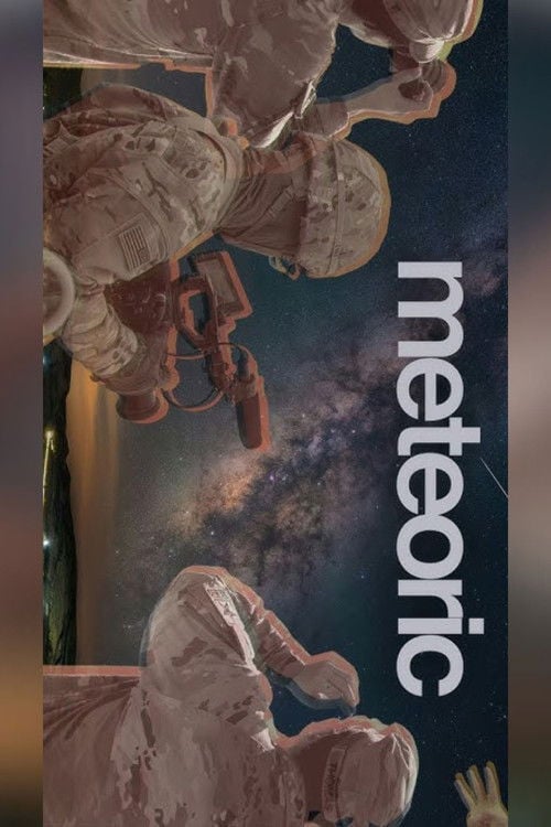 Дивитися фільм Meteoric 3 2026 онлайн