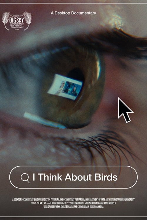 Дивитися фільм I Think About Birds 2026 онлайн