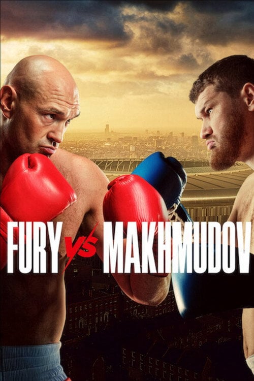 Дивитися фільм Tyson Fury vs. Arslanbek Makhmudov 2026 онлайн