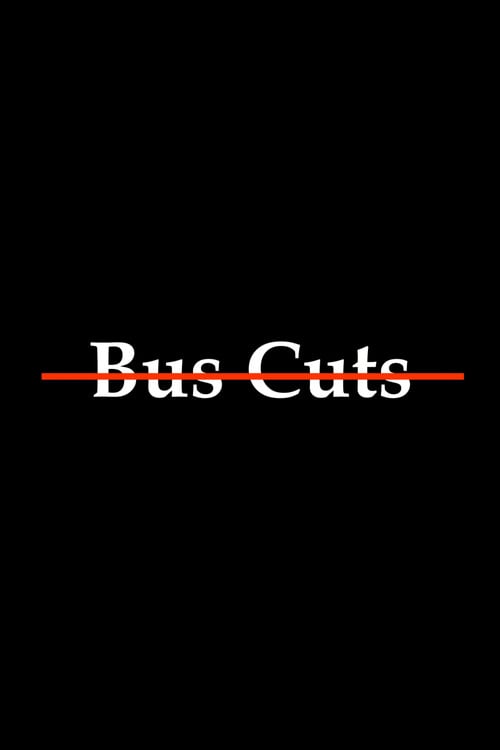 Дивитися фільм Bus Cuts 2026 онлайн