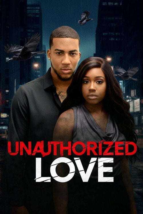 Дивитися фільм Unauthorized Love 2026 онлайн