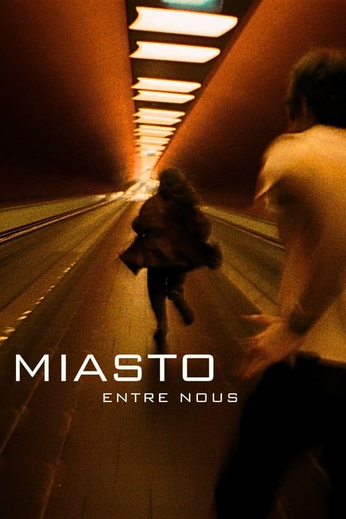 Дивитися фільм Miasto Entre Nous 2026 онлайн