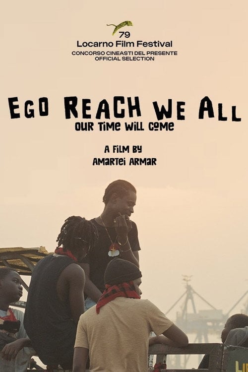 Дивитися фільм Ego Reach We All 2026 онлайн