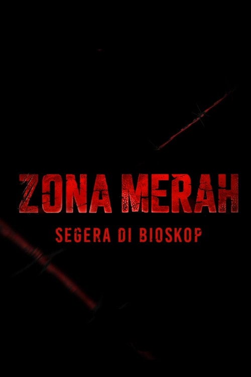 Дивитися фільм Zona Merah 2026 онлайн