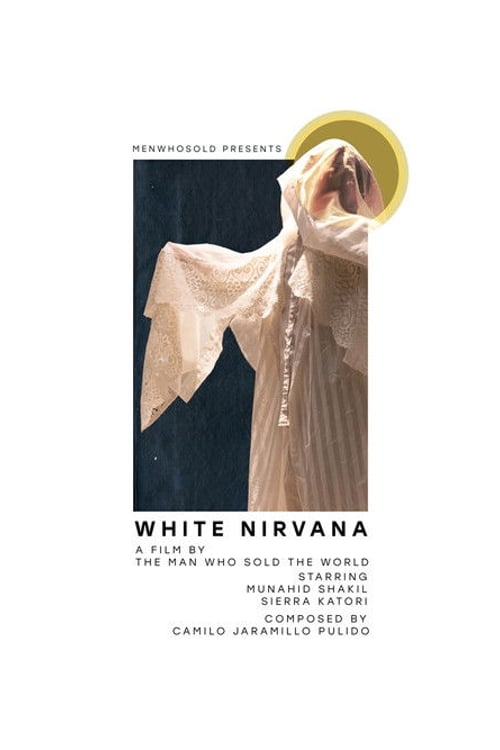 Watch White Nirvana 2026 online