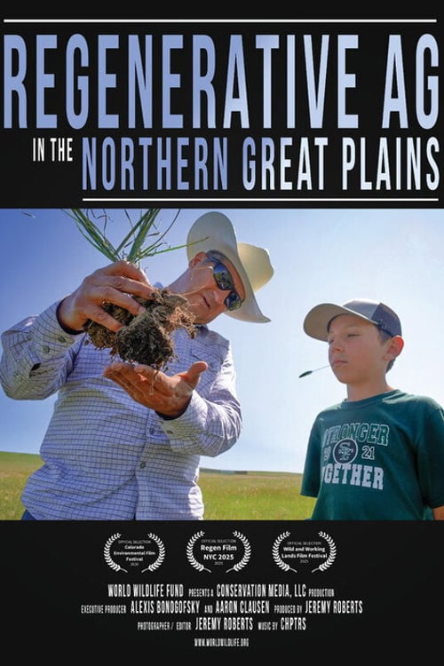 Дивитися фільм Regenerative Ag in the Northern Great Plains 2026 онлайн