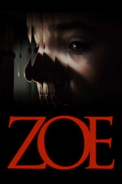 Watch Zoe 2026 online
