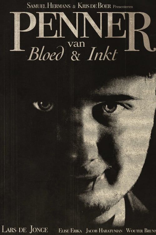 Дивитися фільм Penner van Bloed & Inkt 2026 онлайн