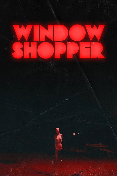 Watch Window Shopper 2026 online