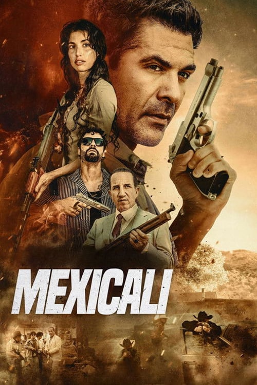 Watch Mexicali 2026 online