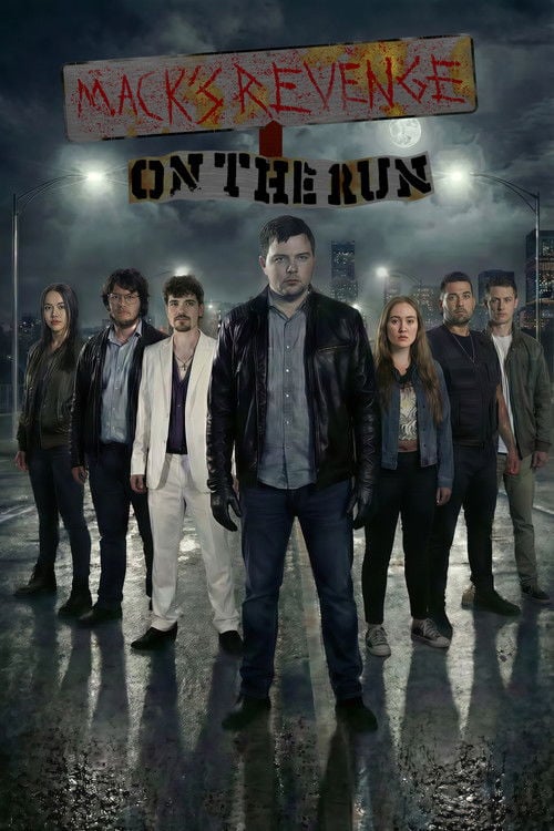 Дивитися фільм Mack's Revenge: On The Run 2026 онлайн