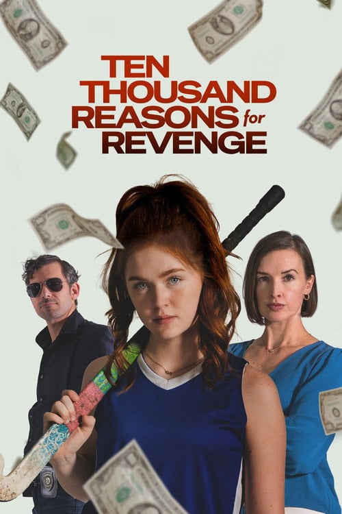 Watch Ten Thousand Reasons for Revenge 2026 online