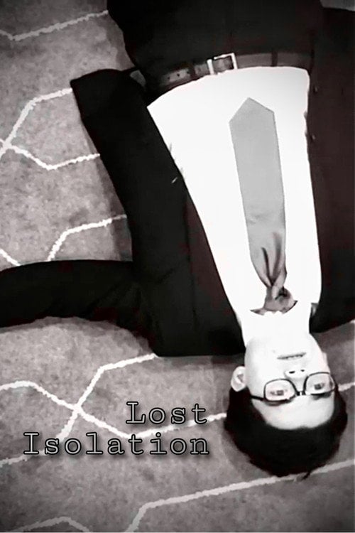 Watch Lost Isolation 2022 online