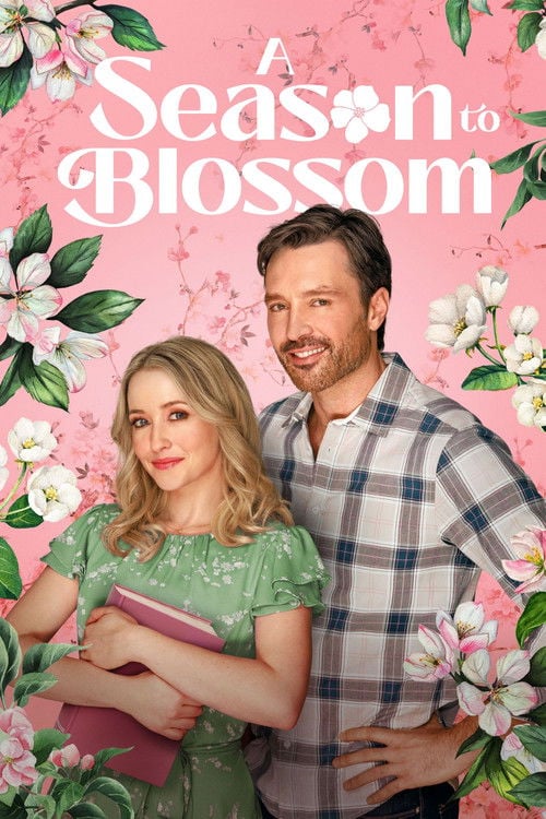 Дивитися фільм A Season to Blossom 2026 онлайн