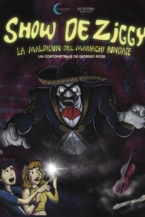 Дивитися фільм El show de Ziggy: La maldición del mariachi bondage 2026 онлайн