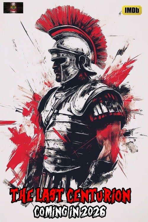 Дивитися фільм The Last Centurion 2026 онлайн