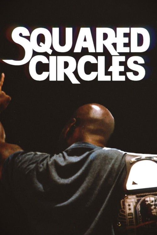 Дивитися фільм Squared Circles 2026 онлайн
