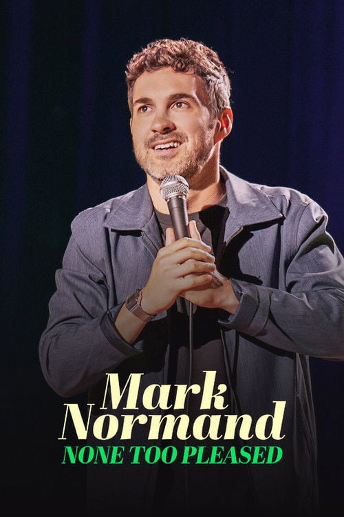 Дивитися фільм Mark Normand: None Too Pleased 2026 онлайн