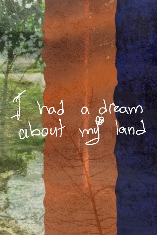 Дивитися фільм I had a dream about my land 2026 онлайн