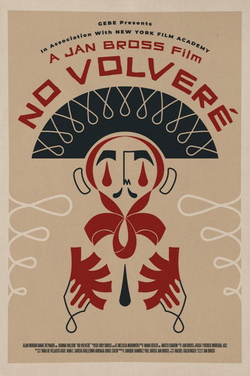 Дивитися фільм No Volveré 2026 онлайн