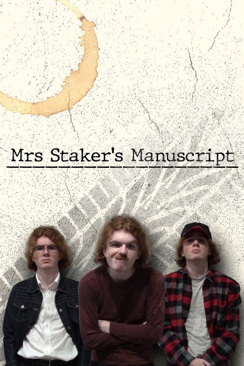 Watch Mrs Staker's Manuscript 2026 online