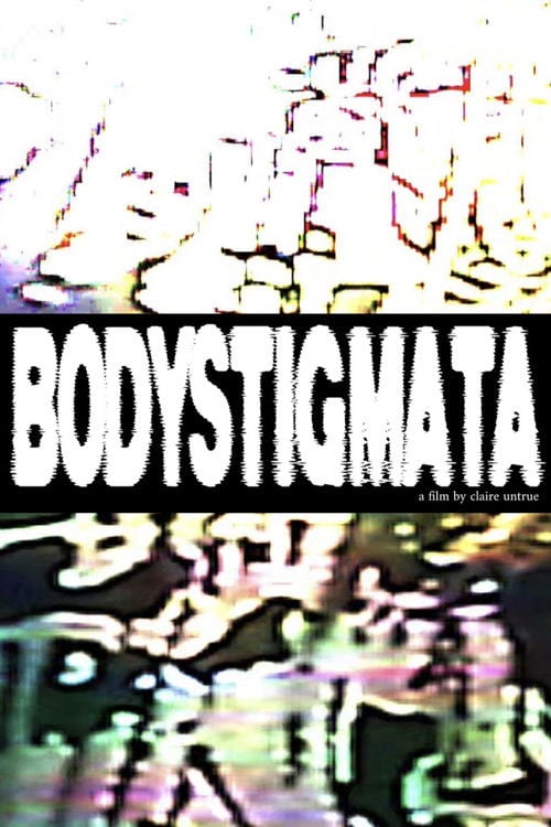 Watch bodystigmata 2026 online