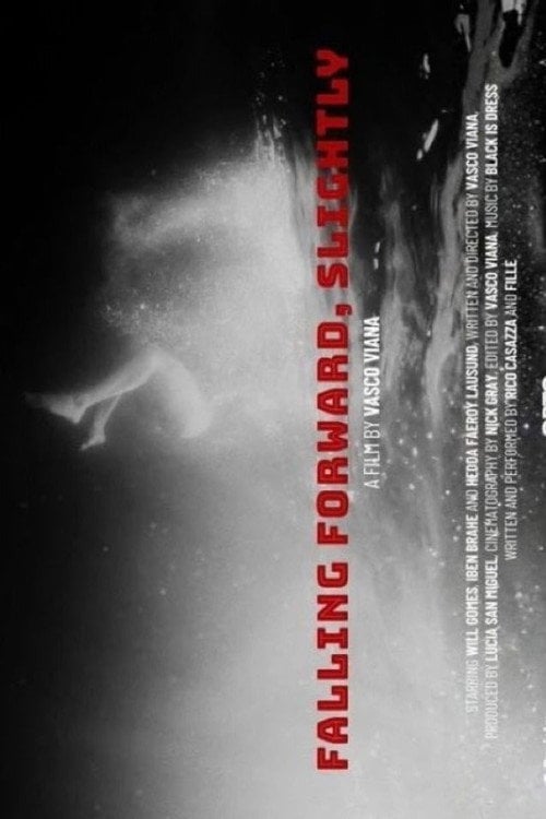 Watch Falling Forward, Slightly 2026 online