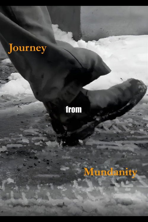 Дивитися фільм Journey from Mundanity 2026 онлайн