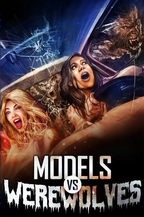 Дивитися фільм Models vs. Werewolves 2026 онлайн