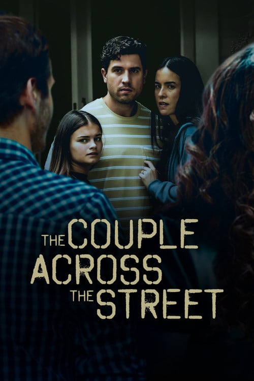 Дивитися фільм The Couple Across the Street 2026 онлайн
