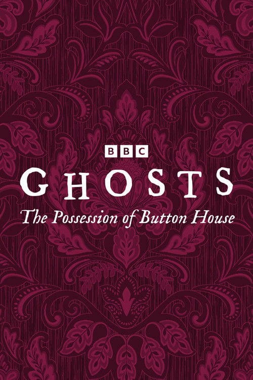 Дивитися фільм Ghosts: The Possession of Button House 2026 онлайн