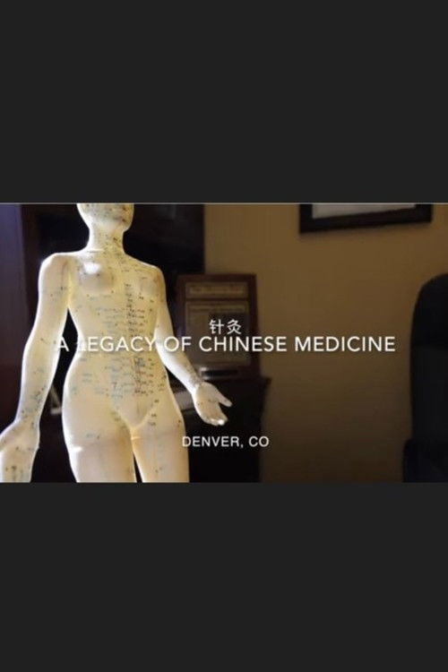 Дивитися фільм A Legacy of Chinese Medicine 2026 онлайн