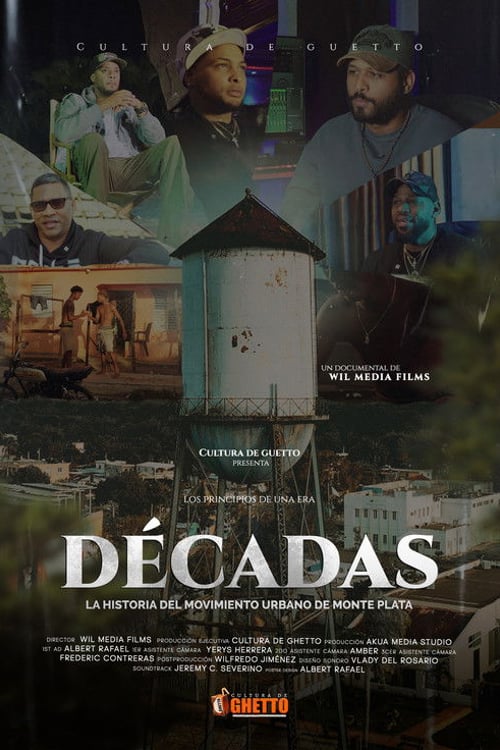 Watch Decades: The history of Monte Plata's urban genre 2026 online