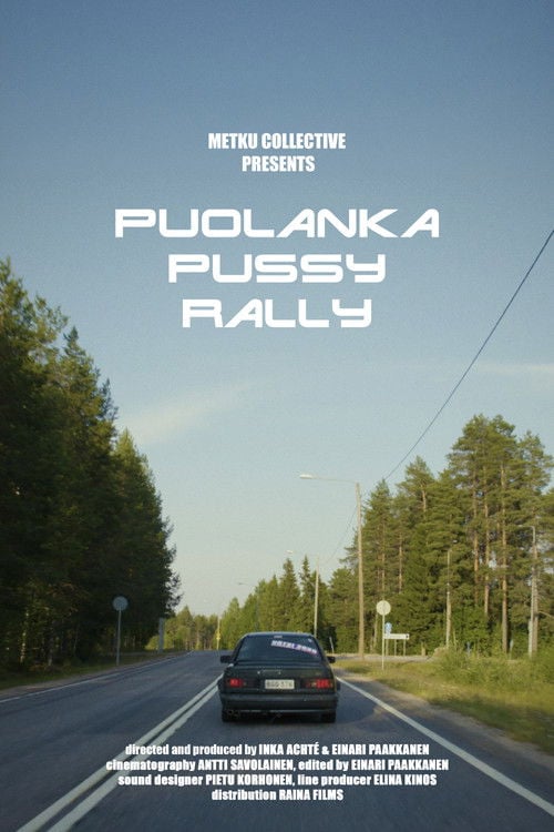 Watch Puolanka Pussy Rally 2026 online