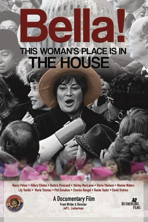 Watch Bella! This Woman's Place Is in the House 2026 online