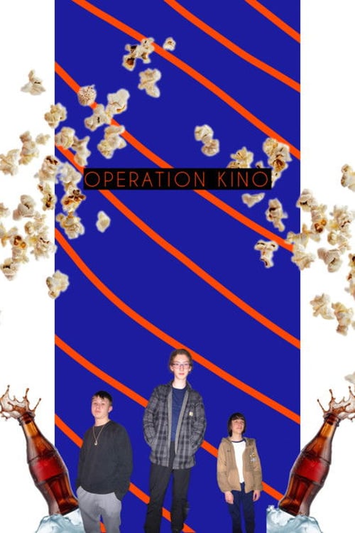 Watch Operation Kino 2026 online