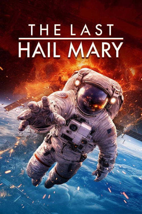 Дивитися фільм The Last Hail Mary 2026 онлайн