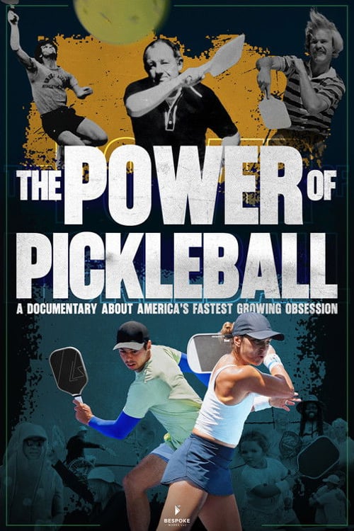 Watch The Power of Pickleball 2026 online