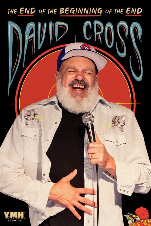 Watch David Cross: The End of the Beginning of the End 2026 online