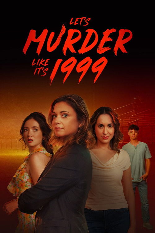 Watch Let's Murder Like It's 1999! 2026 online