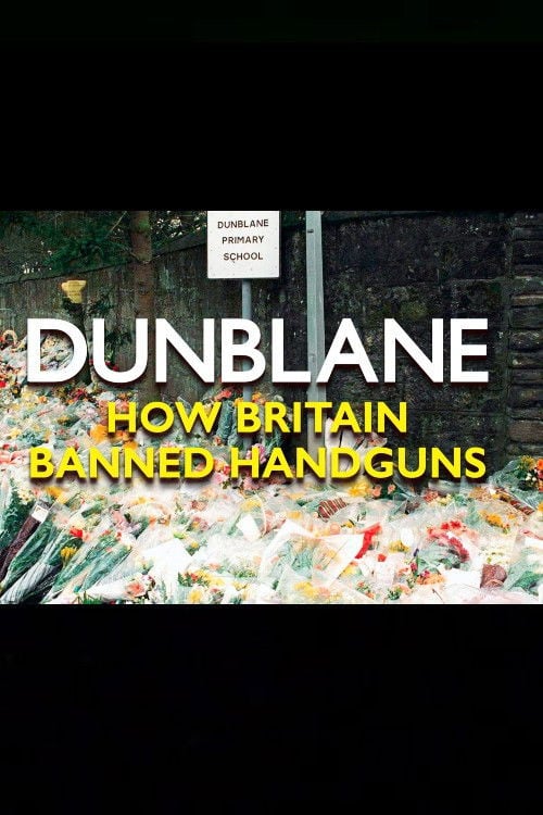Дивитися фільм Dunblane: How Britain Banned Handguns 2026 онлайн