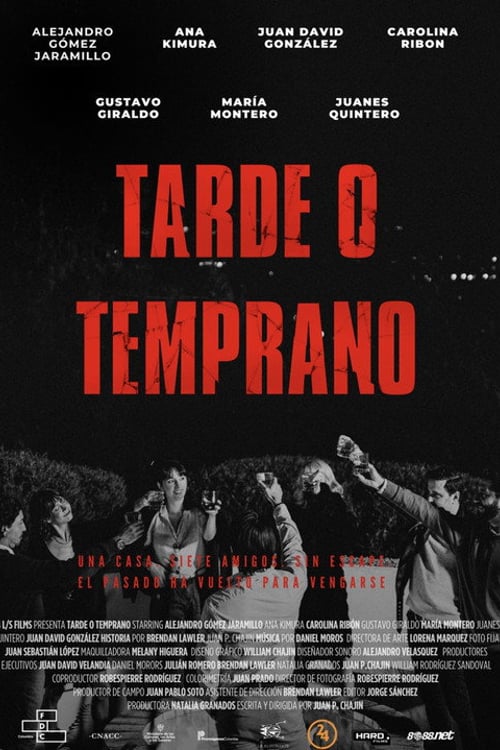 Watch Tarde o Temprano 2026 online