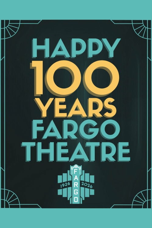 Watch Fargo Theatre: The First 100 Years 2026 online