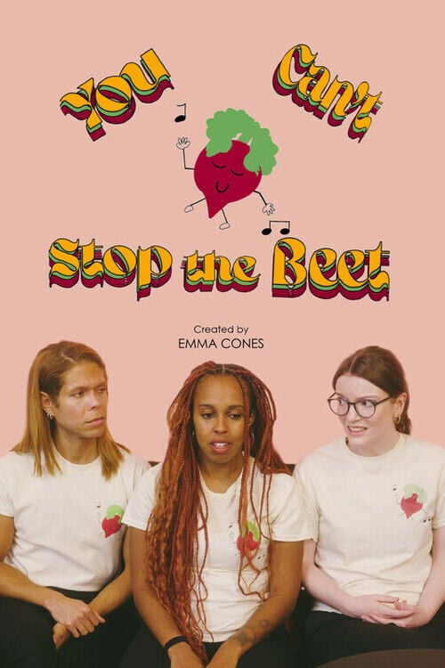 Watch You Can't Stop the Beet 2026 online