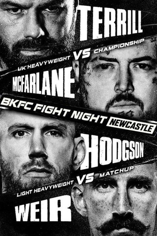 Дивитися фільм BKFC Fight Night Newcastle 2026: Mick Terrill vs Jay McFarlane 2026 онлайн