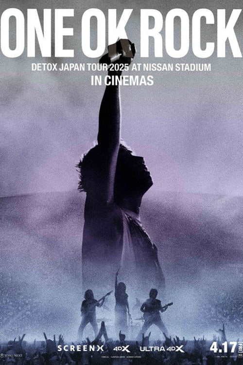 Дивитися фільм ONE OK ROCK DETOX JAPAN TOUR AT NISSAN STADIUM 2025 IN CINEMAS 2026 онлайн