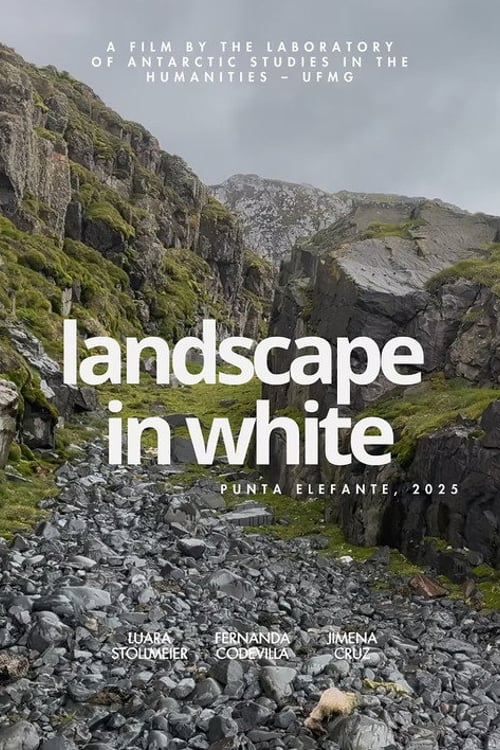 Watch Landscapes in White: Punta Elefante, 2025 2026 online